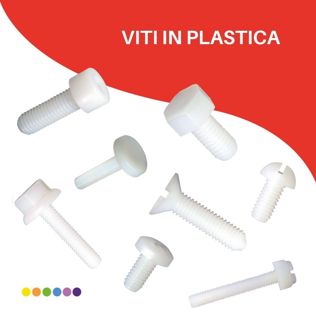 Viti in plastica, una valida alternativa al metallo